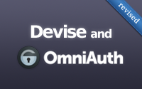 Devise and OmniAuth (revised)