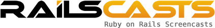 Ruby on Rails Screencasts - RailsCasts