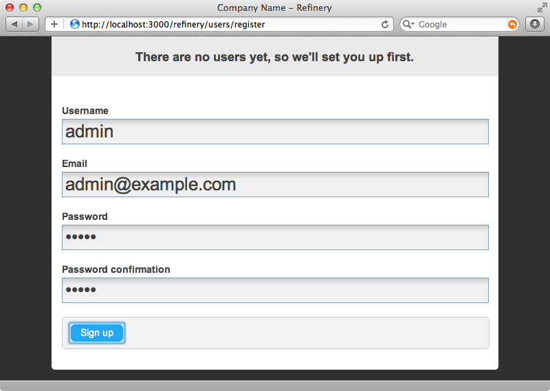 When we first try to view our Refinery app we have to register a new user.